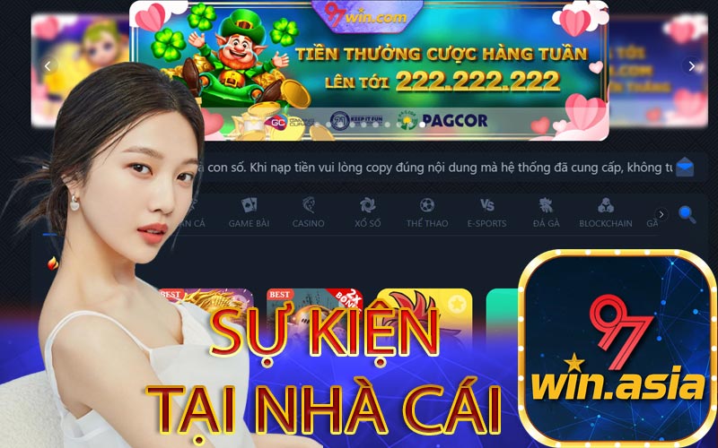 SỰ KIỆN TẠI NHÀ CÁI