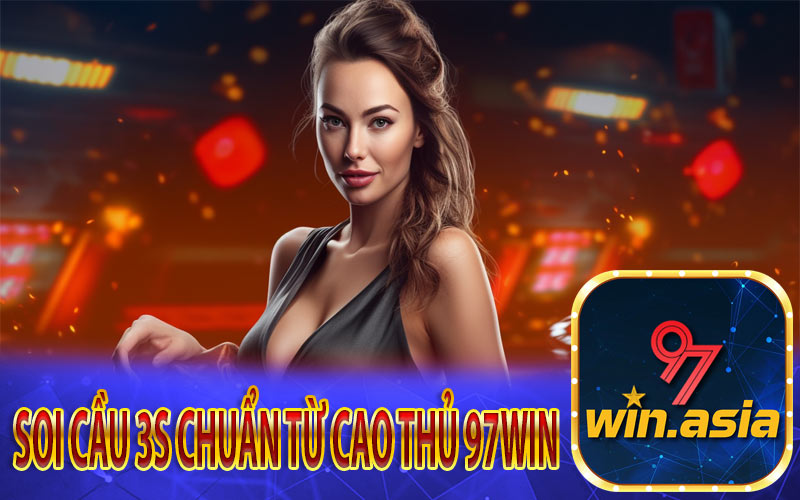 Thủ thuật soi cầu cùng các chuyên gia 97WIN